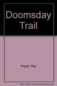 Doomsday Trail