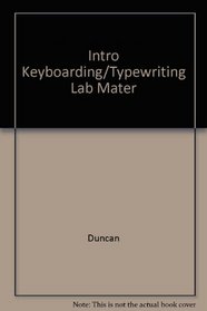Intro Keyboarding/Typewriting, Lab Mater