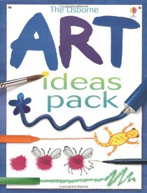 The Usborne Art Ideas Pack (Art Ideas)