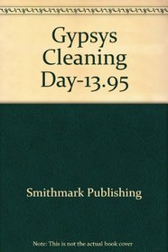 Gypsys Cleaning Day-13.95