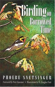 Birding On Borrowed Time