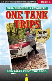 Neil Zurcher's Favorite One Tank Trips, 2nd Edition
