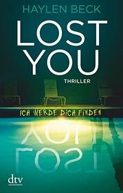 Lost You - I'll find you: Thriller