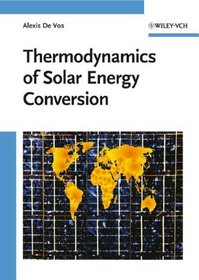 Thermodynamics of Solar Energy Conversion (German Edition)