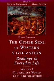 The Other Side of Western Civilization, Volume I