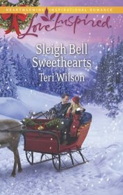 Sleigh Bell Sweethearts (Love Inspired, No 815)