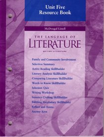 The Language of Literature (British Literature), Unit Five Resource Book (The Language of Literature, Unit Five Resource Book)