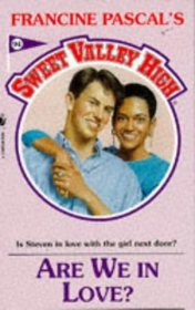 Are We in Love? (Sweet Valley High)