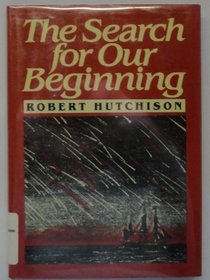 The search for our beginning: An enquiry, based on meteorite research, into the origin of our planet and of life