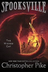 The Wicked Cat (Turtleback School & Library Binding Edition) (Spooksville)