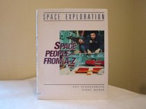 Space People from A-Z (Space Exploration)