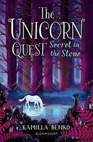 Secret in the Stone (The Unicorn Quest)