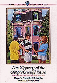 The Mystery of the Gingerbread House (Three Cousins Detective Club, Bk 13)