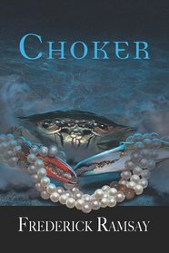 Choker (Ike Schwartz, Bk 5)