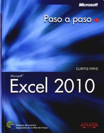 Excel 2010 / Microsoft Excel 2010 Step by Step (Paso a Paso / Step By Step) (Spanish Edition)
