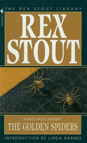 The Golden Spiders (Nero Wolfe, Bk 22)