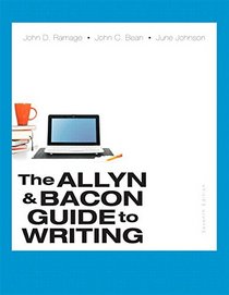 The Allyn & Bacon Guide to Writing Plus MyWritingLab with Pearson eText -- Access Card Package (7th Edition)