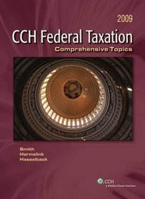 Federal Taxation: Comprehensive Topics (2009)