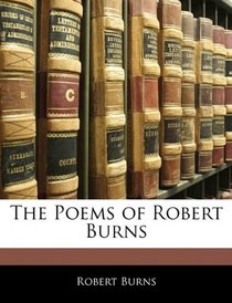 The Poems of Robert Burns