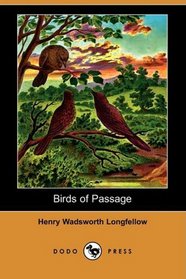Birds of Passage (Dodo Press)