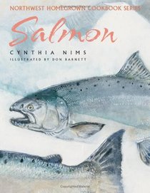 Salmon (Northwest Homegrown Cookbook)