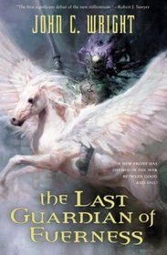 The Last Guardian of Everness (War of the Dreaming, Bk 1)