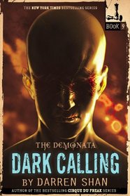 Dark Calling (Demonata, Bk 9)