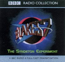 Blake's 7: The Syndeton Experiment v.2 (BBC Radio Collection) (Vol 2)