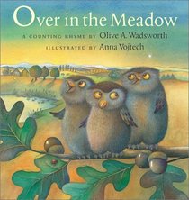 Over in the Meadow: A Counting Rhyme (Cheshire Studio Book)