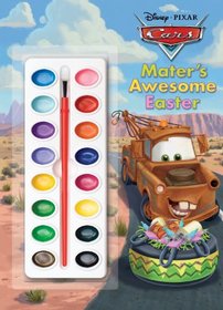 Mater's Awesome Easter (Disney/Pixar Cars) (Deluxe Paint Box Book)