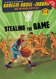 Streetball Crew Book Two Stealing the Game