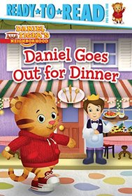 Daniel Goes Out for Dinner (Daniel Tiger's Neighborhood)