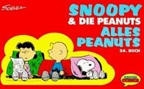 Snoopy & die Peanuts, Bd.26, Alles Peanuts