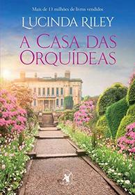 A Casa das Orquideas (Em Portugues do Brasil)
