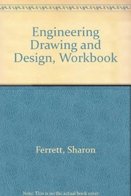 Engineering Drawing and Design, Workbook