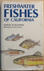 Freshwater Fishes of California (California Natural History Guides)
