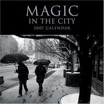 Magic in the City 2007