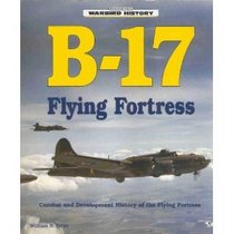 B-17 Flying Fortress (Warbird History)