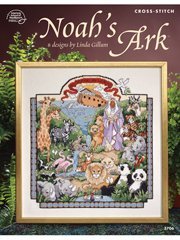 Noah's Ark: 8 designs by Linda Gillum (CROSS-STITCH)