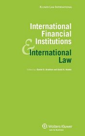International Law and International Financial Institutions