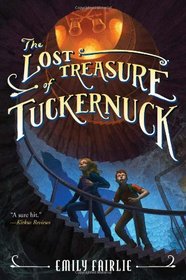 The Lost Treasure of Tuckernuck (Tuckernuck Mystery)