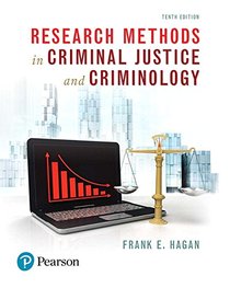 Research Methods in Criminal Justice and Criminology (10th Edition)