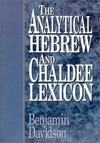 Analytical Hebrew Chaldee Lexicon