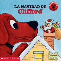 La Navidad de Clifford (Spanish Edition)