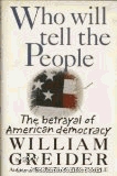 Who Will Tell the People?: The Breakdown of American Democracy