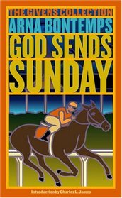 God Sends Sunday: A Novel