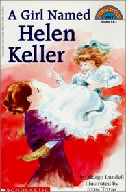 A Girl Named Helen Keller (Hello Reader L3)