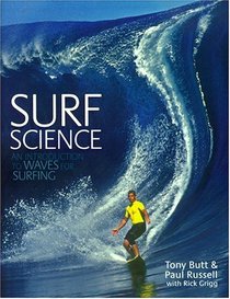 Surf Science: An Introduction To Waves For Surfing