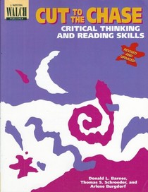 Cut to the Chase: Critical Thinking and Reading Skills