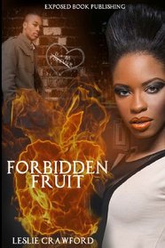 Forbidden Fruit (Volume 1)